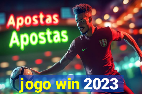 jogo win 2023
